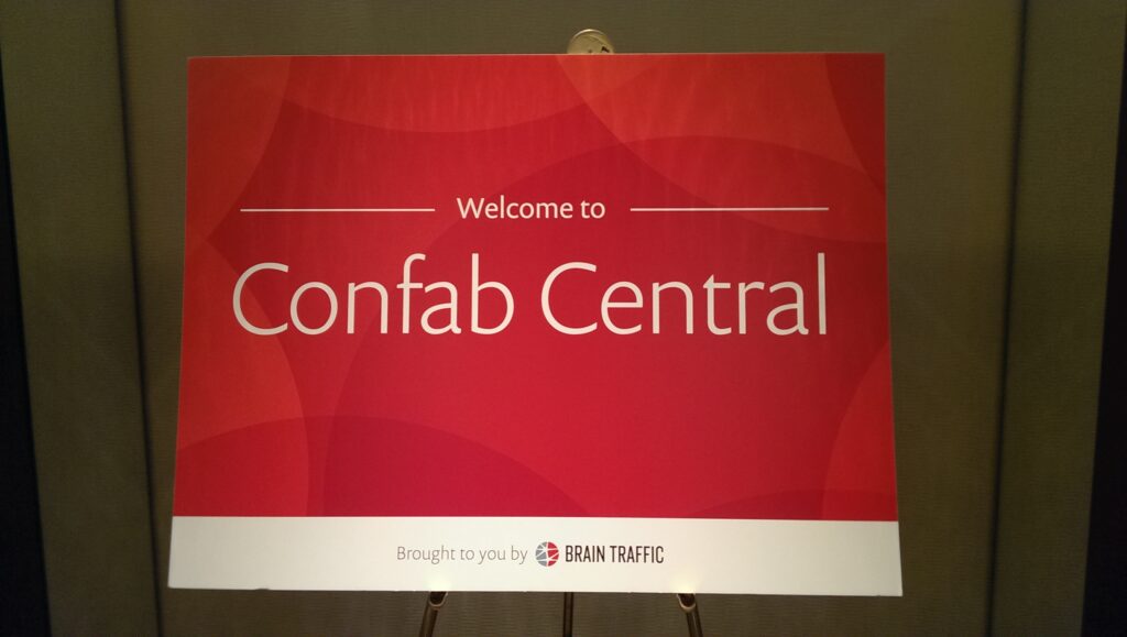 sign reading "Welcome to Confab Central"