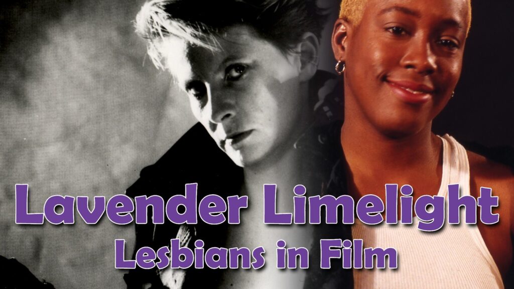 Promotional image of two people from the film, Lavender Limelight Lesbians in Film