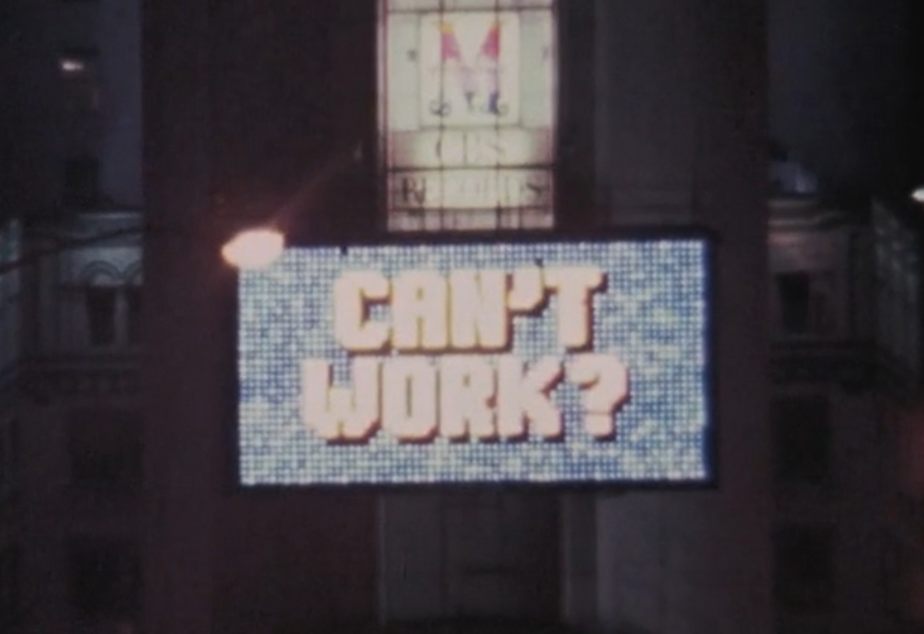"Can't work?" signage from the film, Born in Flames