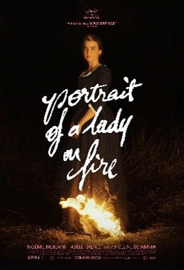 A woman in dark clothing stands against a dark background, with flames at her feet. The title, "Portrait of a Lady on Fire" is overlaid across her midsection in white cursive script.
