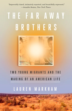 Cover image of the book The Far Away Brothers, depicting a photograph of two young men and a desert landscape.