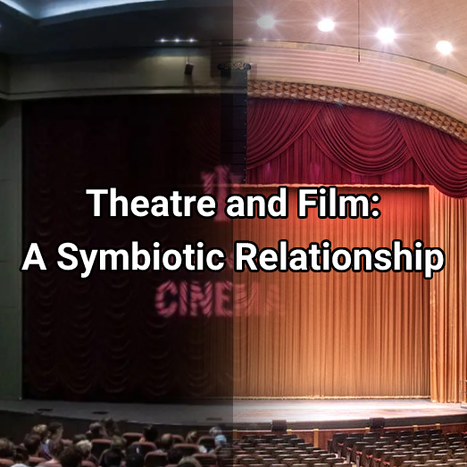 Gradient image of the IU Cinema and the IU Auditorium with the title "Theatre and Film: A Symbiotic Relationship"