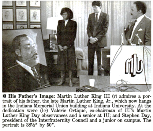 From JET magazine article, image of MLK III with two students looking at portrait of MLK, Jr. Caption says: His Father's Image: Martin Luther King III (r) admires a portrait of his father, the late Martin Luther King, Jr., which now hangs in the Indiana Memorial Union building at Indiana University. At the dedication were (l-r) Valerie Ortique, co-chairman of IU's Martin Luther King Day observances and a senior at IU; and Stephen Day, president of the Interfraternity Council and a junior on campus. The portrait is 381/2" by 50". 